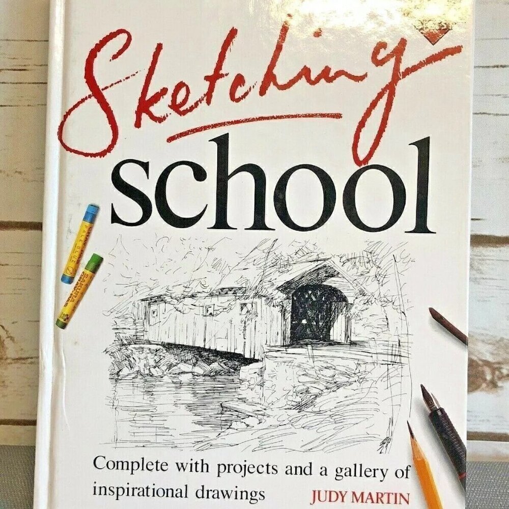 Sketching School by Judy Martin & Reader's Digest Editors (1994, Hardcover)